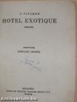 Hotel Exotique