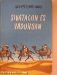 Sivatagon és vadonban