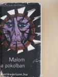 Malom a pokolban