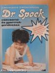 Dr. Spock csecsemő- és gyermekgondozása