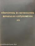 Törvények és rendeletek hivatalos gyűjteménye 1976