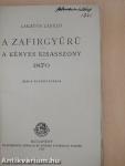 A zafirgyűrű/A kényes kisasszony/1870