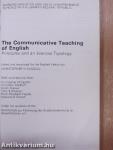 The Communicative Teaching of English