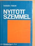 Nyitott szemmel I.