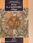 Jézus és a judaizmus világa