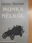 Munka nélkül