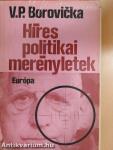 Híres politikai merényletek