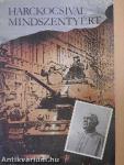 Harckocsival Mindszentyért