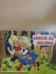 Jancsi és Juliska