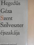 Szent Szilveszter éjszakája