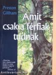 Amit csak a férfiak tudnak