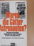 Waren die Götter Astronauten?