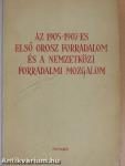 Az 1905-1907-es első orosz forradalom és a nemzetközi forradalmi mozgalom I.