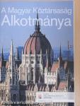 A Magyar Köztársaság Alkotmánya