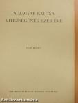 A magyar katona vitézségének ezer éve I. (töredék)