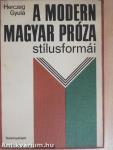 A modern magyar próza stílusformái