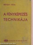 A fényképezés technikája