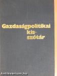 Gazdaságpolitikai kisszótár