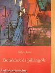 Bohémek és pillangók