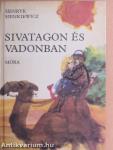 Sivatagon és vadonban