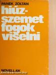 Hiúz-szemet fogok viselni