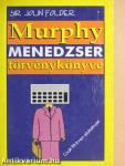 Murphy menedzser törvénykönyve