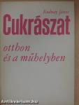 Cukrászat otthon és a műhelyben