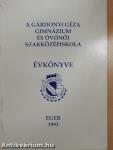 A Gárdonyi Géza Gimnázium és Óvónői Szakközépiskola Évkönyve