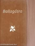 Ballagásra