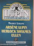 Arséne Lupin Herlock Sholmes ellen