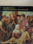 Felső-itáliai Quattrocento festmények