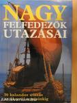 Nagy felfedezők utazásai