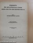 Primitív és kultúrvallások, iszlám és buddhizmus