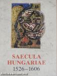 Saecula Hungariae 1526-1606