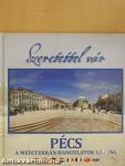 Szeretettel vár Pécs