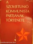 A Szovjetunió Kommunista Pártjának története