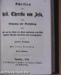 Schriften der heil. Theresia von Jesu I-VII. (gótbetűs)