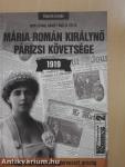 Mária román királynő párizsi követsége 1919