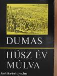 Húsz év múlva I-II.