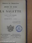 Histoire de l'Apparition de la Mére de Dieu sur la Montagne de la Salette