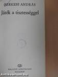 Játék a tisztességgel