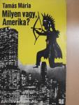 Milyen vagy, Amerika?