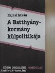 A Batthyány-kormány külpolitikája