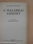 A malakkai asszony