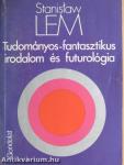 Tudományos-fantasztikus irodalom és futurológia