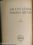 Arany János összes művei I.