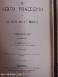 De Principiis Theologiae Moralis/De Poenis Ecclesiasticis/De Sexto Praecepto et de Usu Matrimonii