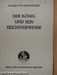 Der König und sein Reichsverweser