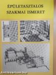 Épületasztalos szakmai ismeret