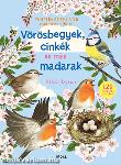 Vörösbegyek, cinkék és más madarak - Természetbúvár matricás album